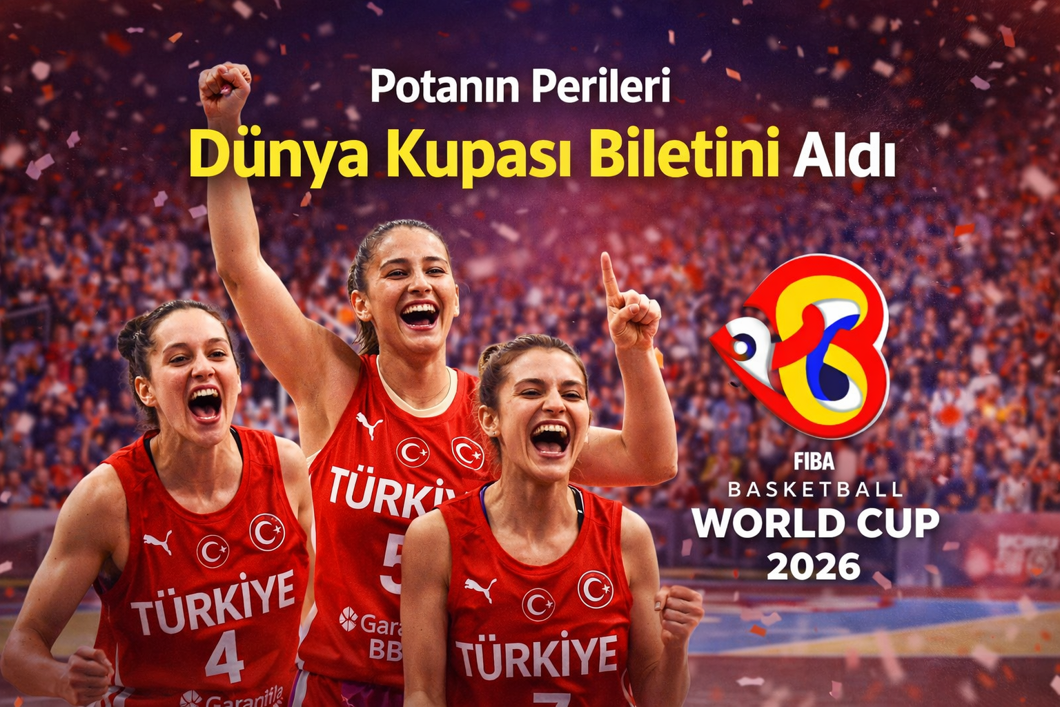 Potanın Perileri Dünya Kupası Biletini Aldı