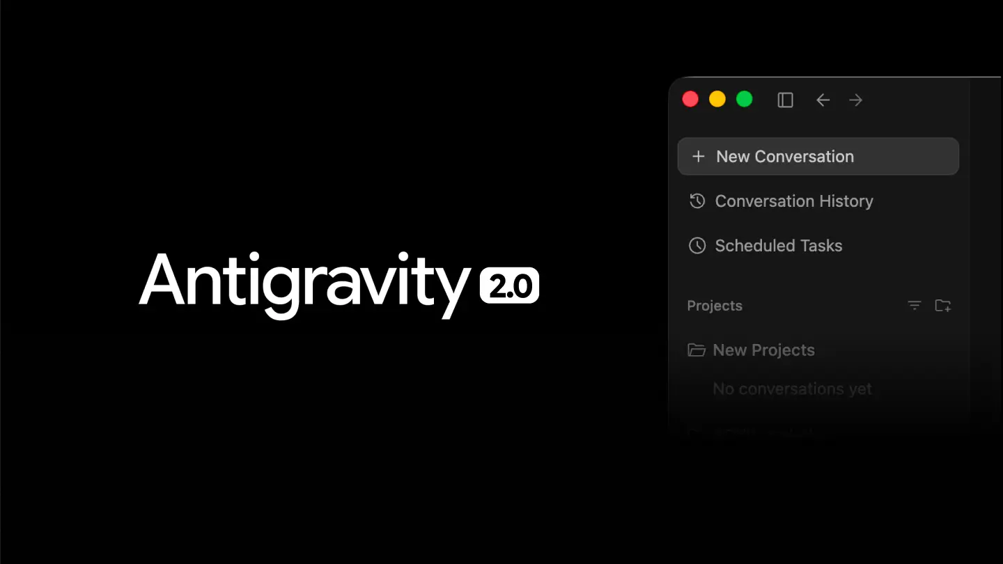 Antigravity 2.0 Güncellemesi Sonrası IDE Sorunlarına Çözüm Bulundu